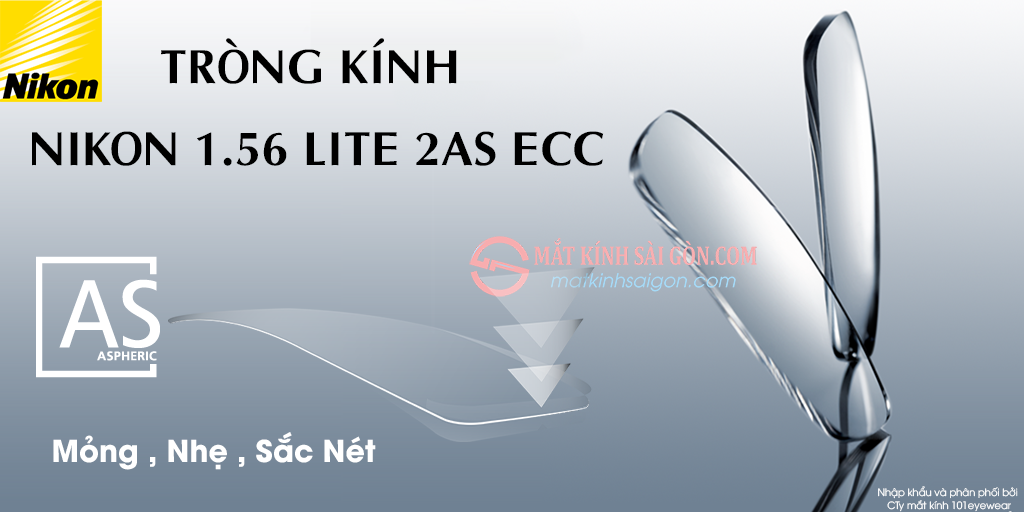 TRÒNG KÍNH PHẲNG 1 MẶT NIKON 1.56 LITE 2AS ECC